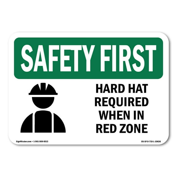 OSHA SAFETY FIRST Sign - Hard Hat Required When In Red Zone With Symbol | Decal | Protect Your Business, Work Site, Warehouse | Made in the USA