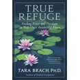 thumbnail image 1 of True Refuge, Tara Brach Paperback, 1 of 2