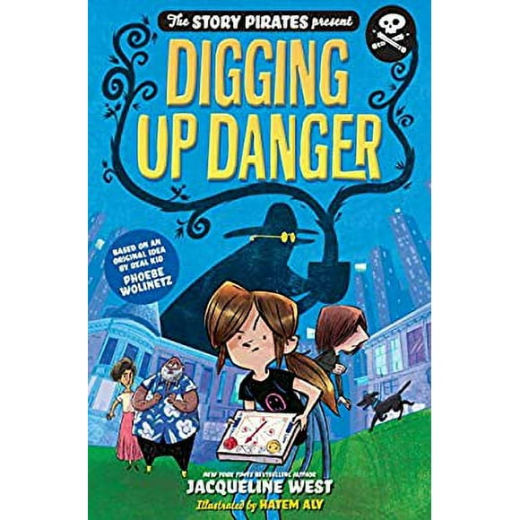 The Story Pirates Present: Digging Up Danger 9780593123799 Used / Pre-owned