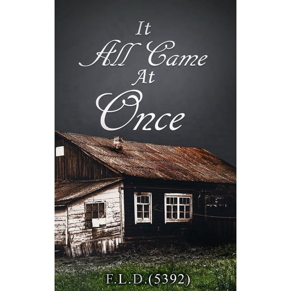 It All Came At Once, (Paperback)