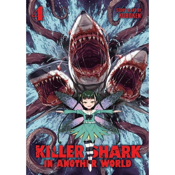 Killer Shark in Another World Killer Shark in Another World Vol. 4, (Paperback)