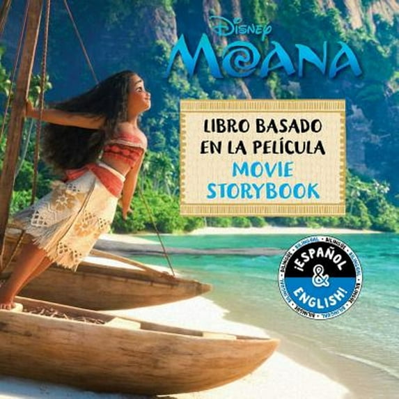 Pre-Owned Disney Moana: Movie Storybook / Libro Basado En La Película (English-Spanish) (Paperback) by Lucy Golden, Elvira Ortiz