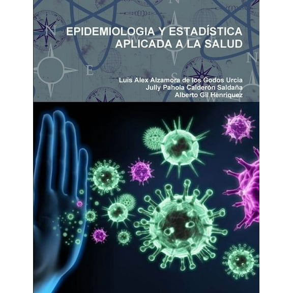 Epidemiologia Y EstadÃstica Aplicada a la Salud, (Paperback)