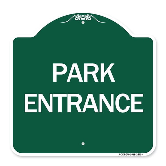 SignMission A-DES-GW-1818-24453 18 x 18 in. Designer Series Sign - Park Entrance, Green & White
