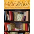 thumbnail image 1 of Pre-Owned Handmade Photo Albums: Complete Instructions for Making 18 Fun and Creative Designs (Paperback) 1589233476 9781589233478, 1 of 1