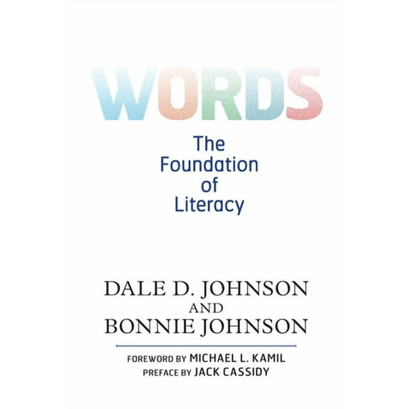 Words: The Foundation of Literacy, (Hardcover)