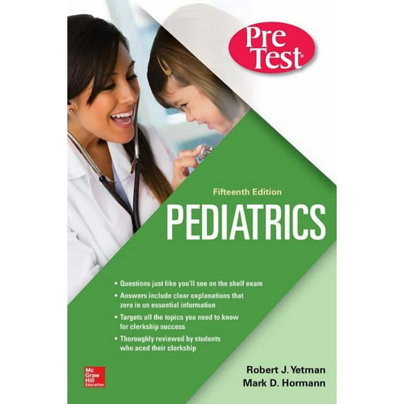 Pediatrics Pretest Self-Assessment and Review, Fifteenth Edition, (Paperback)