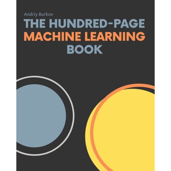 Pre-Owned The Hundred-Page Machine Learning Book Paperback