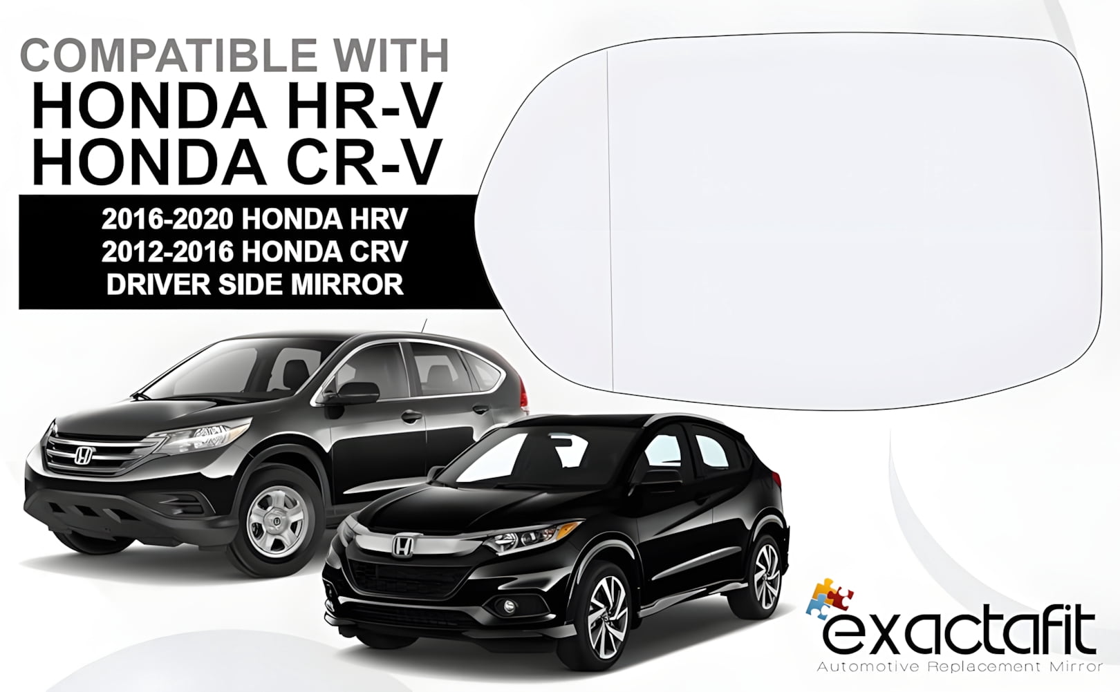 Rugged TUFF Driver Side Mirror Glass Replacement for 2012-2016 Honda CRV, 2016-2020 HRV (Non-Heated)
