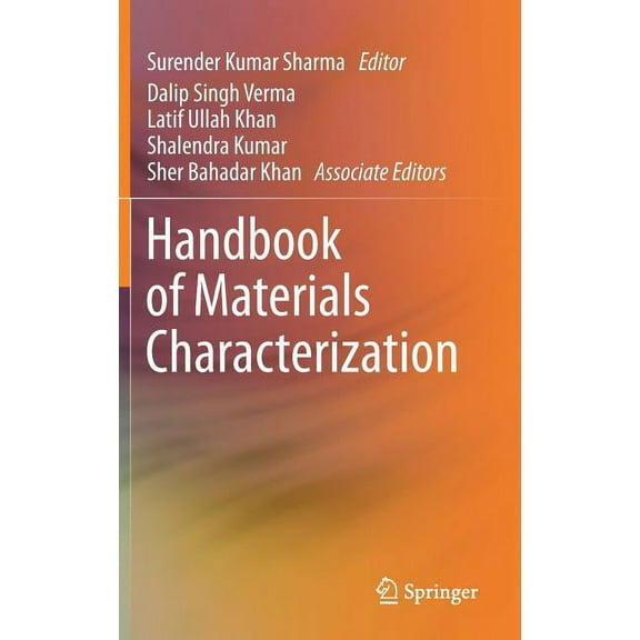 Handbook of Materials Characterization, (Hardcover)