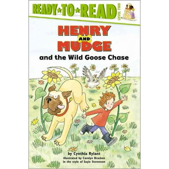 Henry & Mudge: Henry and Mudge and the Wild Goose Chase : Ready-to-Read Level 2 (Paperback)