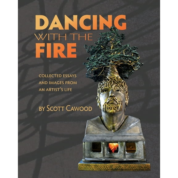 Dancing with the Fire, (Paperback)