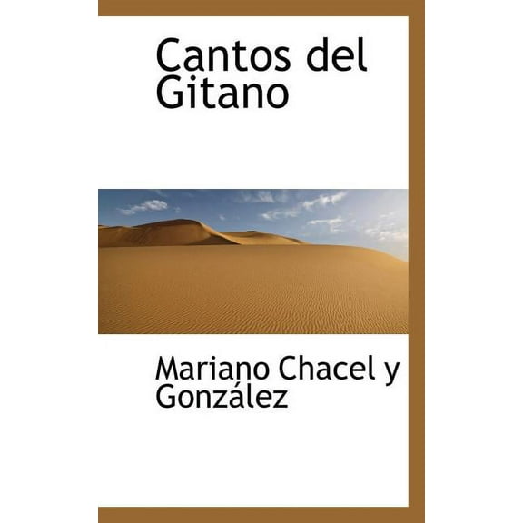 Cantos del Gitano, (Paperback)