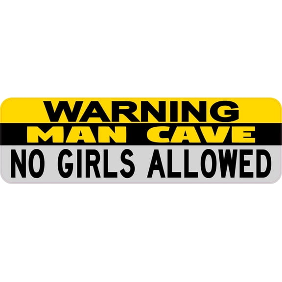 10in X 3in No Girls Allowed Man Cave Sticker Humorous Vinyl Decal Stickers