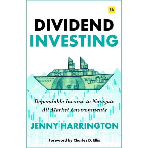 Pre-Owned Dividend Investing: Dependable Income to Navigate All Market Environments, (Paperback)