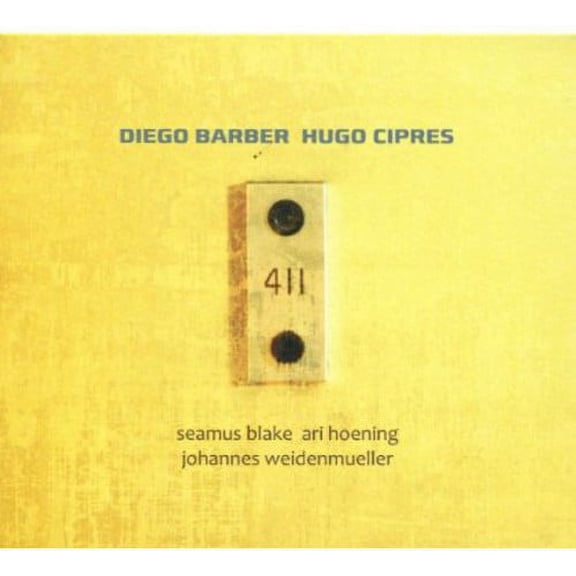 Diego Barber - 411 - Music & Performance - CD