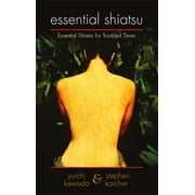 Essential Shiatsu [Paperback - Used]