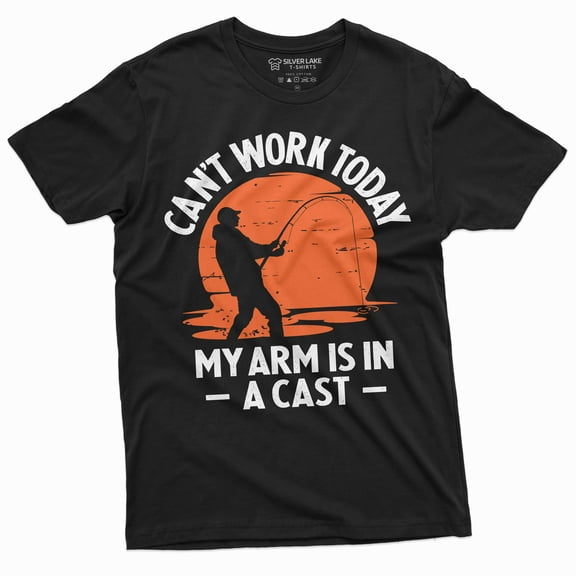 Men'S Funny Fishing T-Shirt Can'T Work Today My Arm Is In A Cast Novelty Tee Shirt