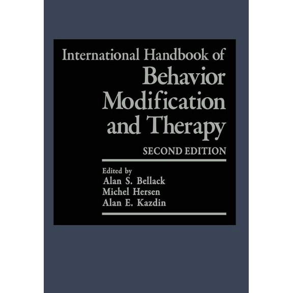 International Handbook of Behavior Modification and Therapy: Second Edition, (Paperback)