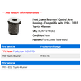 thumbnail image 2 of Front Lower Rearward Control Arm Bushing - Compatible with 1996 - 2002 Toyota 4Runner 1997 1998 1999 2000 2001, 2 of 2