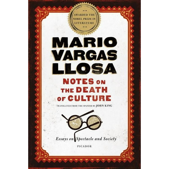 Notes on the Death of Culture: Essays on Spectacle and Society, (Paperback)
