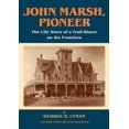 thumbnail image 1 of John Marsh, Pioneer, 1 of 1