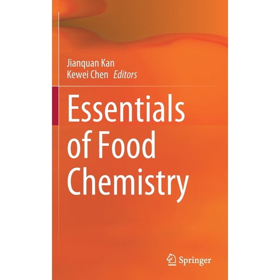 Essentials of Food Chemistry, (Hardcover)
