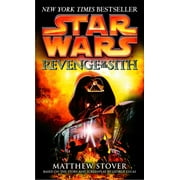 MATTHEW WOODRING STOVER Star Wars: Revenge of the Sith: Star Wars: Episode III (Series #3) (Paperback)