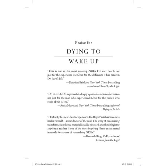 Pre-Owned Dying to Wake Up: A Doctor's Voyage Into the Afterlife and the Wisdom He Brought Back (Paperback) 1476797323 9781476797328