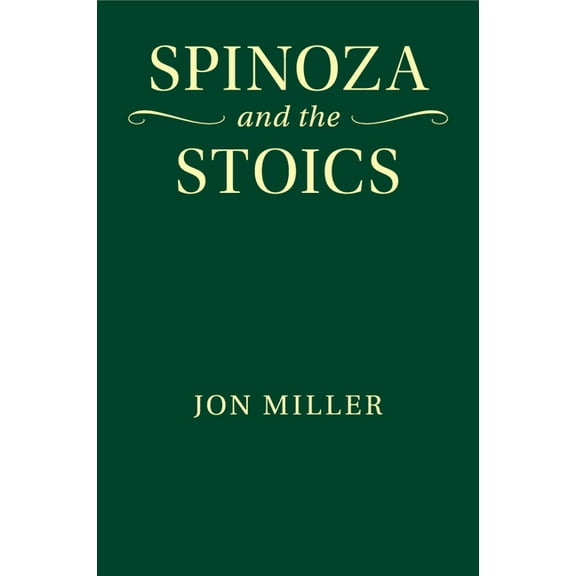 Spinoza and the Stoics, (Paperback)