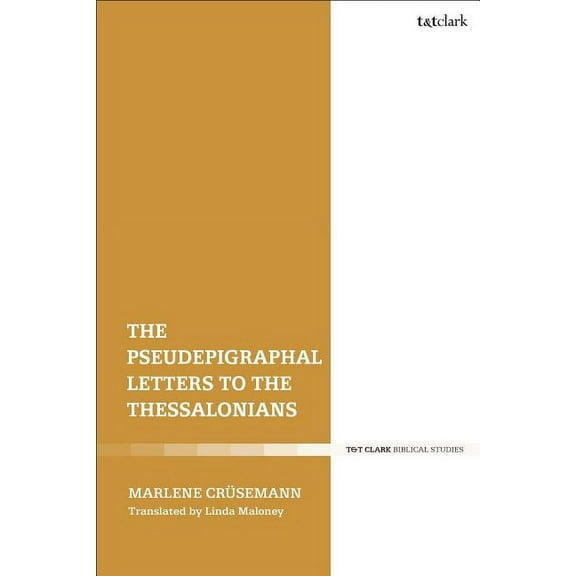 The Pseudepigraphal Letters to the Thessalonians, (Hardcover)