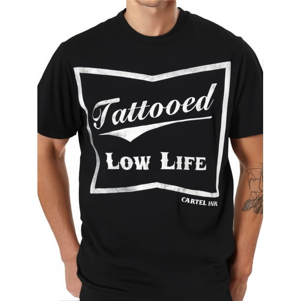 Camiseta de Cartel Ink con tatuajes de Low Life para hombre, ideal para adultos, hombres, mujeres, adolescentes, jóvenes y tiempo libre.