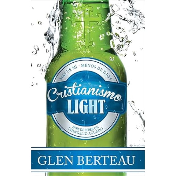 Pre-Owned Cristianismo Light: Pare de Beber Un Evangelio Aguado (Paperback) 162136187X 9781621361879