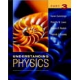 thumbnail image 1 of Pre-Owned Understanding Physics, Part 3 (Paperback) 0471464376 9780471464372, 1 of 1