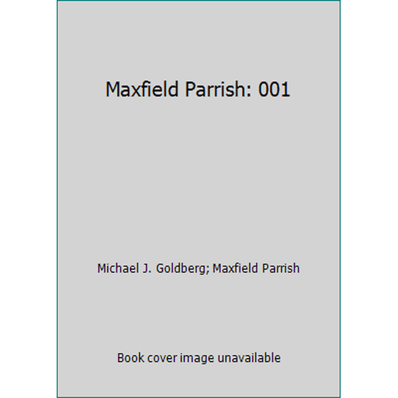 Pre-Owned Maxfield Parrish: 001 (Hardcover) 1888054190 9781888054194