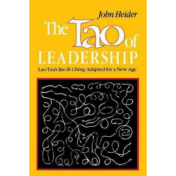 Pre-Owned The Tao of Leadership: Lao Tzu's Tao Te Ching Adapted for a New Age (Paperback) 0893340790 9780893340797