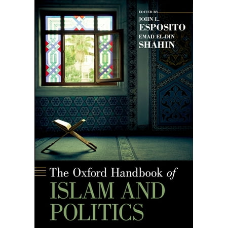 UPC: 9780190631932 | Oxford Handbooks: Oxford Handbook of Islam and Politics (Paperback)