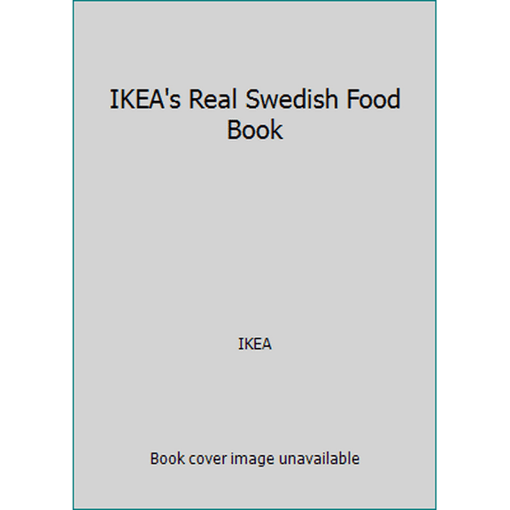 Pre-Owned IKEA's Real Swedish Food Book (Unknown) 9178431549 9789178431540