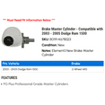 thumbnail image 2 of Brake Master Cylinder - Compatible with 2003 - 2005 Dodge Ram 1500 2004, 2 of 2