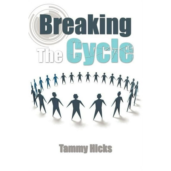 Breaking the Cycle (Paperback)