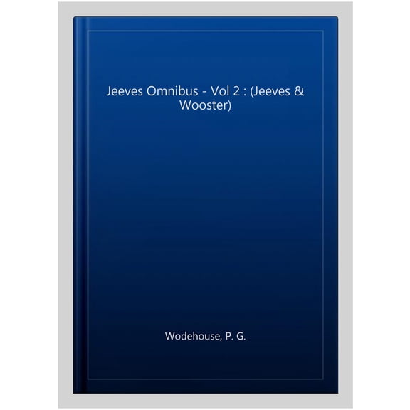 The Jeeves Omnibus - Vol 2