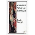 thumbnail image 1 of ALICIA EN EL PAIS DE LAS MARAVILLAS LEYENDA 9789685146777, 1 of 2