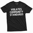 thumbnail image 3 of Violates Community Standards T-Shirt | Womens Mens Unisex Tee Shirt Birthday Christmas Tshirt (4X-Large Navy Blue), 3 of 5