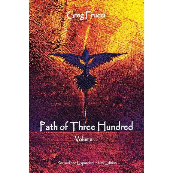 Path of Three Hundred: Volume 1, (Paperback)