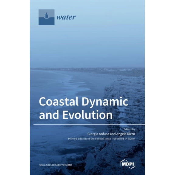 Coastal Dynamic and Evolution, (Hardcover)