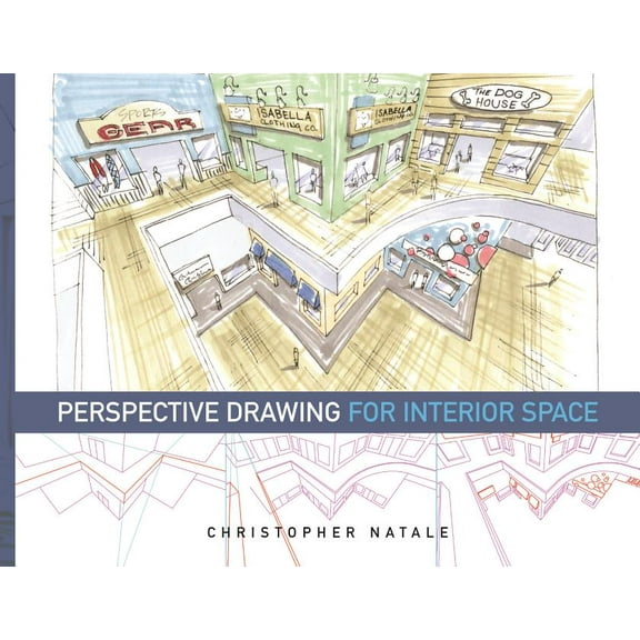 Perspective Drawing for Interior Space (Paperback)