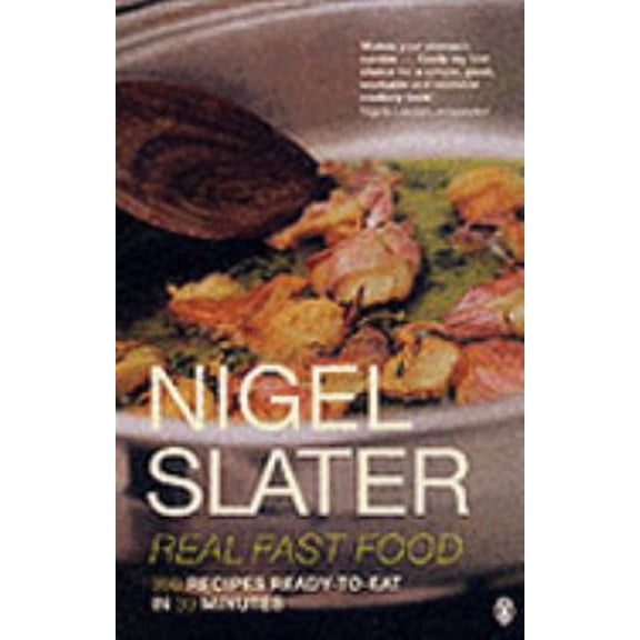 Pre-Owned Real Fast Food: 350 Recipes Ready To Eat In 30 Minutes (Paperback) 0140469494 9780140469493