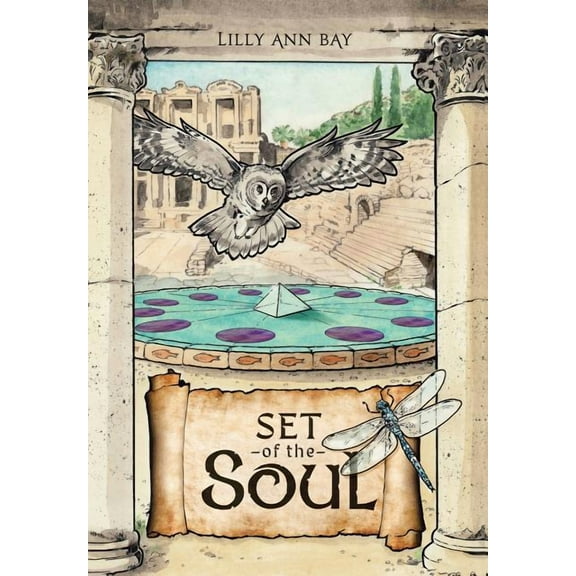 The Set of the Soul : An Allegory for the New Age (Hardcover)