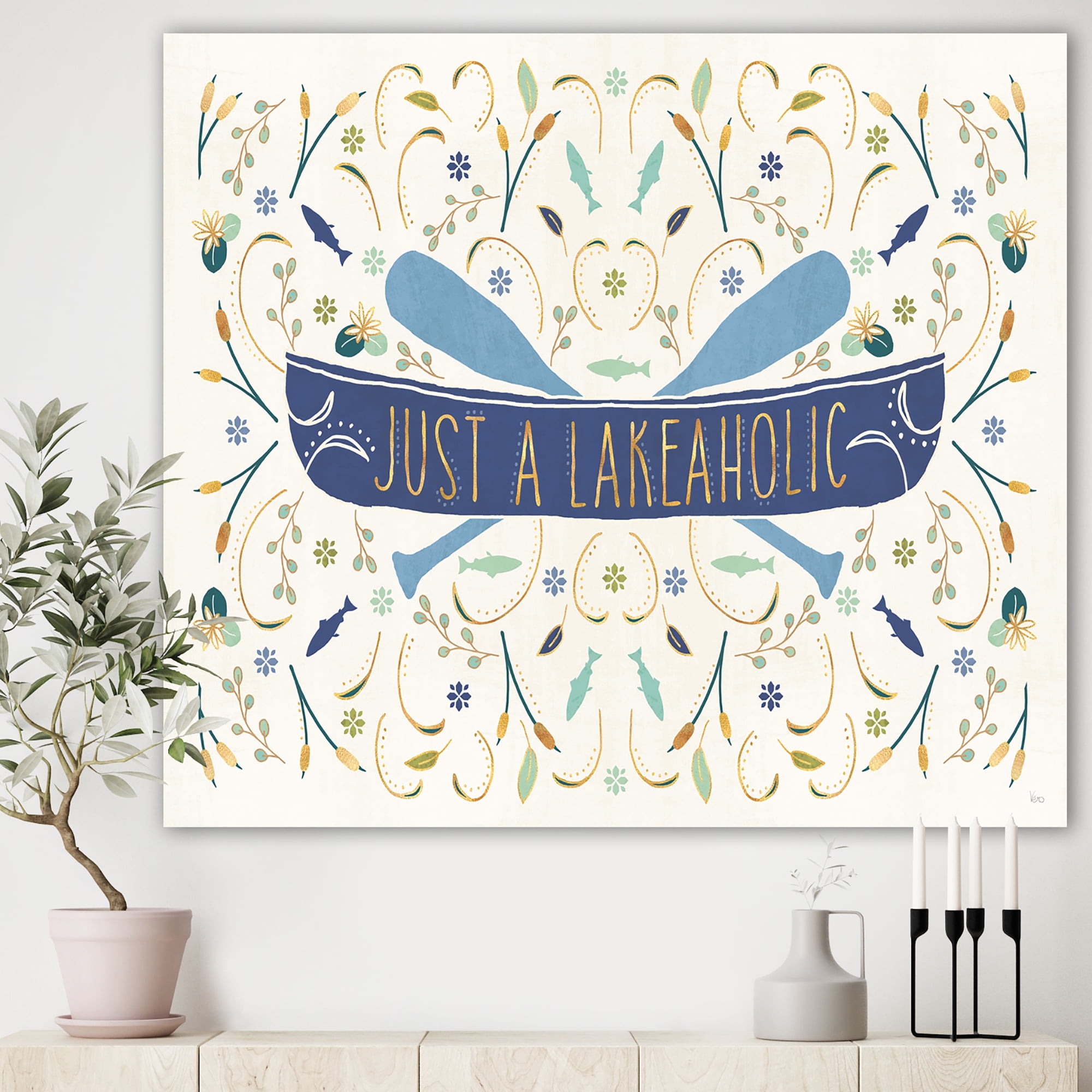 Designart 'Just a Lakeaholic ' Lake House Canvas Art