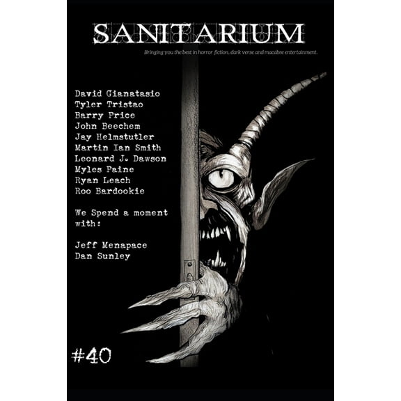 Sanitarium Issue #40: Sanitarium Magazine #40 (2015) (Paperback)